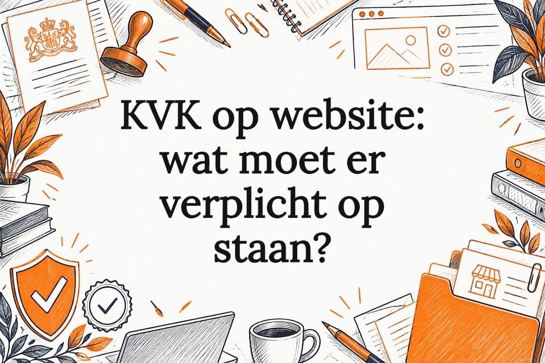 KVK op website: wat moet er verplicht op staan?